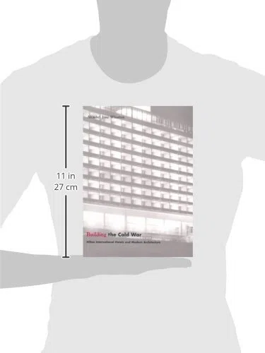 Building the Cold War: Hilton International Hotels and Modern Architecture