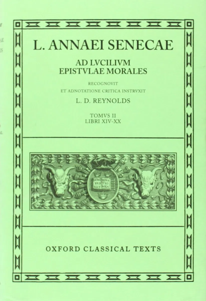 Seneca Epistulae Vol. II: Books Xiv-xx.: 2