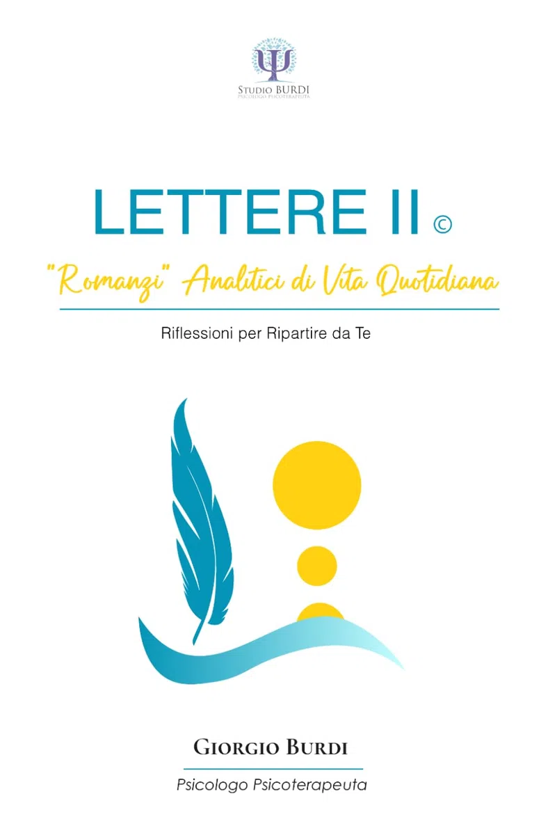 LETTERE II: Romanzi Analitici di Vita Quotidiana - Riflessioni per Ripartire da Te