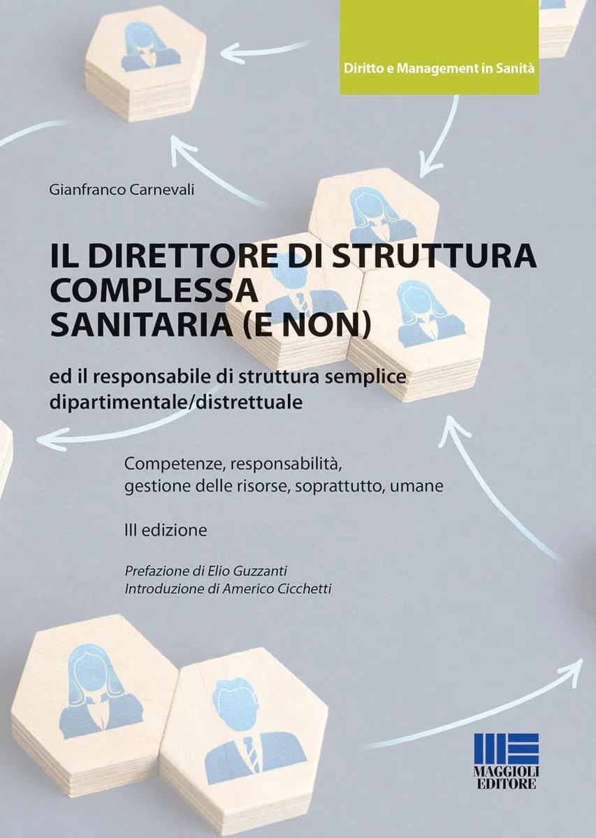 Il direttore di struttura complessa sanitaria (e non) ed il responsabile di struttura semplice
