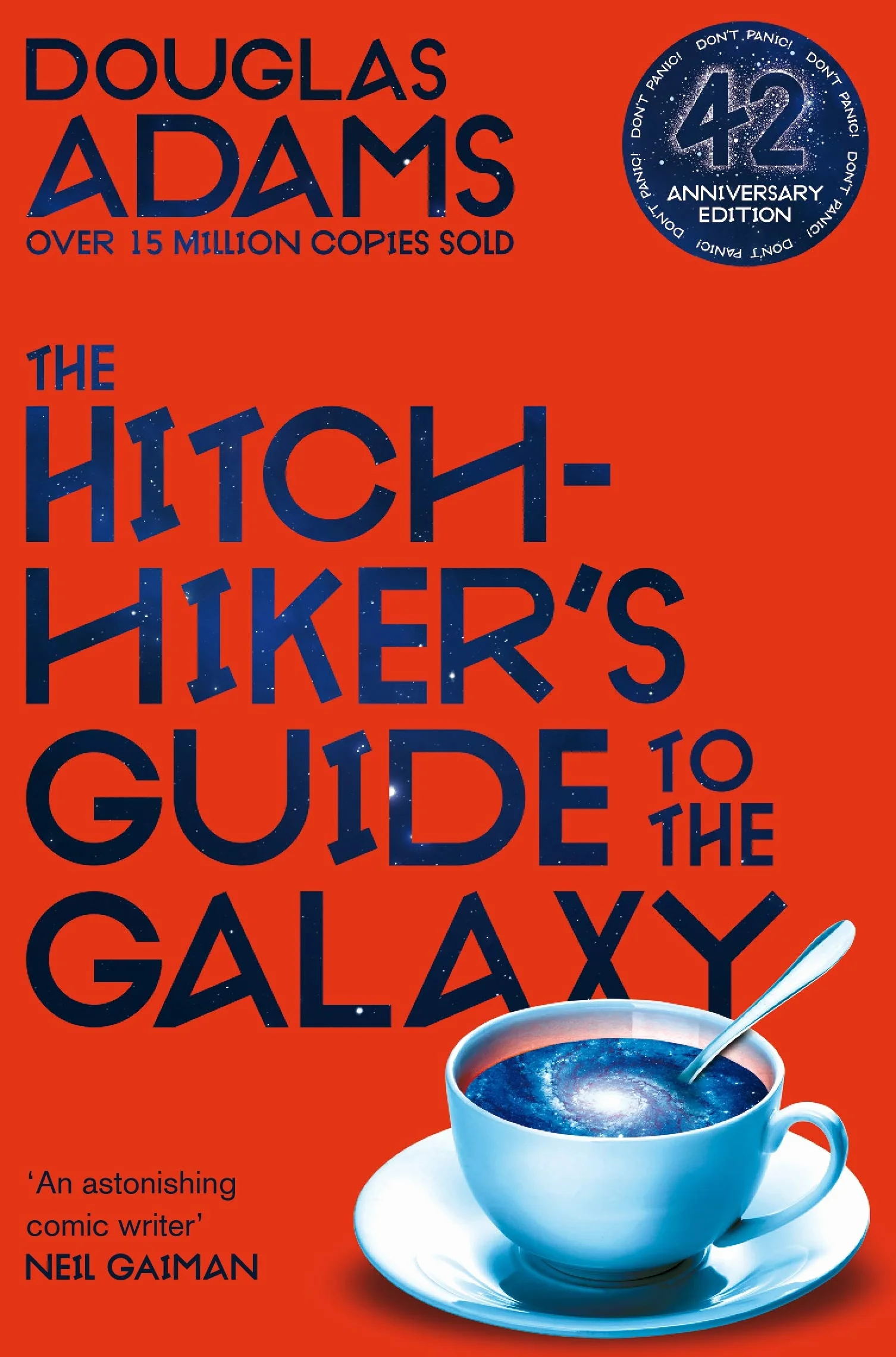 The Hitchhiker Trilogy: Guide to the Galaxy / The Restaurant at the End of the Universe / Life, the Universe and Everything / So Long, and Thanks for all the Fish / Mostly Harmless
