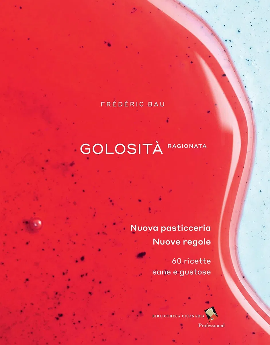 Golosità ragionata. Nuova pasticceria. Nuove regole. 60 ricette sane e gustose. Ediz. a colori