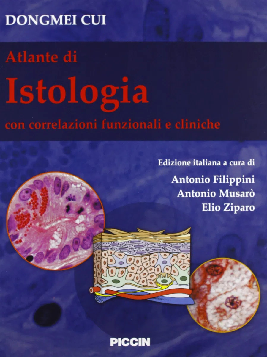 Atlante di istologia. Con correlazioni funzionali e cliniche