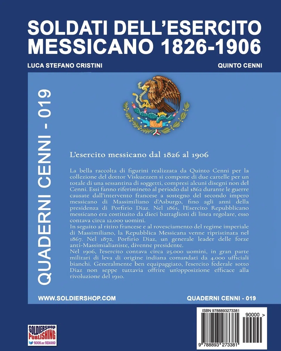 Soldati dell'esercito messicano 1862-1906: Volume 19