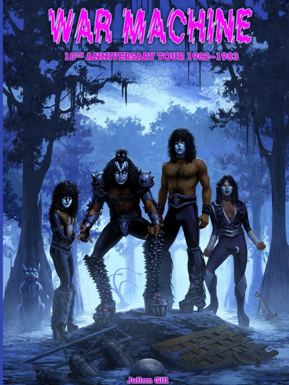 War Machine: KISS's 10th Anniversary Tour, 1982–1983