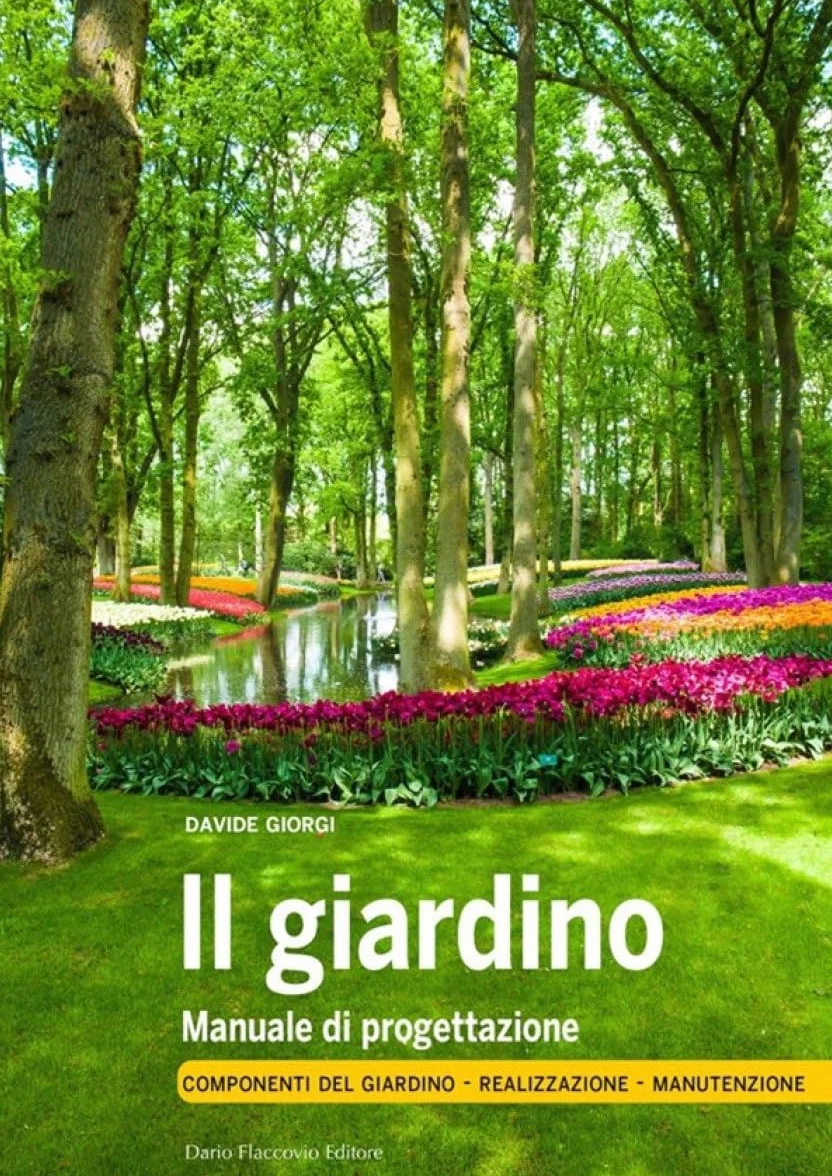 Il giardino. Manuale di progettazione