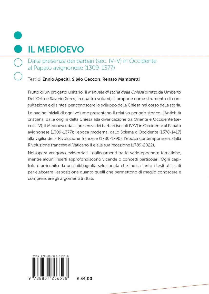 Manuale di storia della Chiesa. Nuova ediz.. Il Medioevo. Dalla Presenza dei barbari (sec. IV/V) in Occidente al Papato avignonese (1309-1377) (Vol. 2)