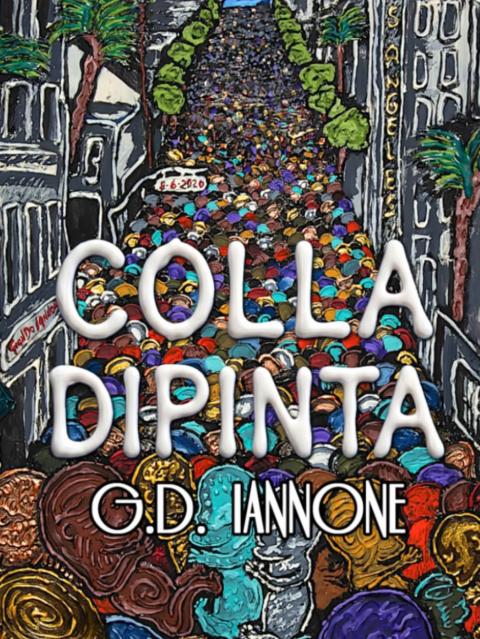 COLLA DIPINTA: MONOGRAFIA D'ARTE DI GIAN DOMENICO IANNONE: PITTURA MATERICA E SCULTURA SU TELA