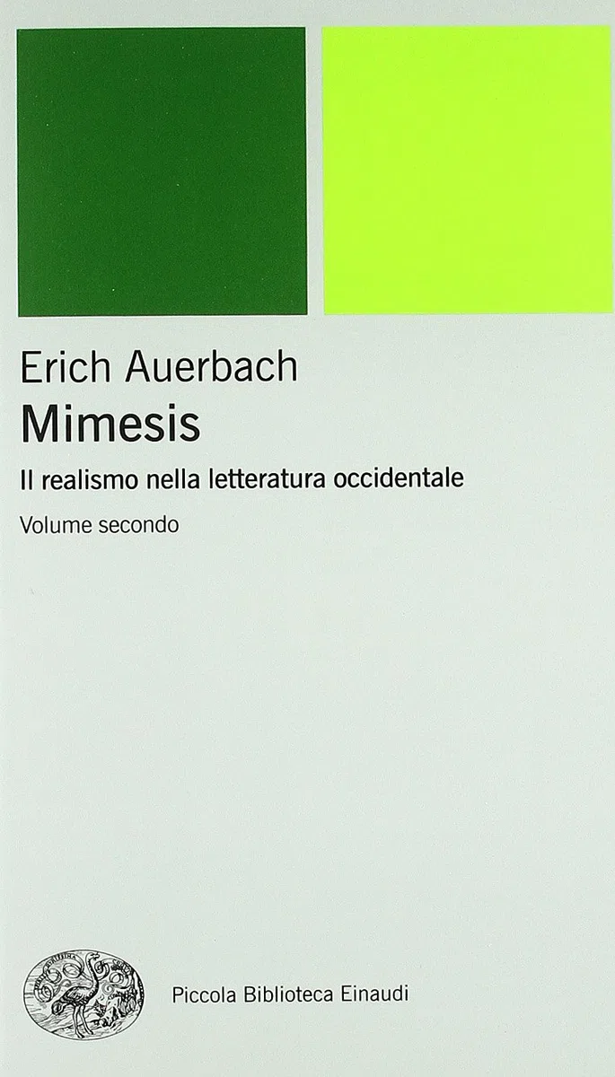 Mimesis. Il realismo nella letteratura occidentale. 2 Vol. [Due volumi indivisibili]