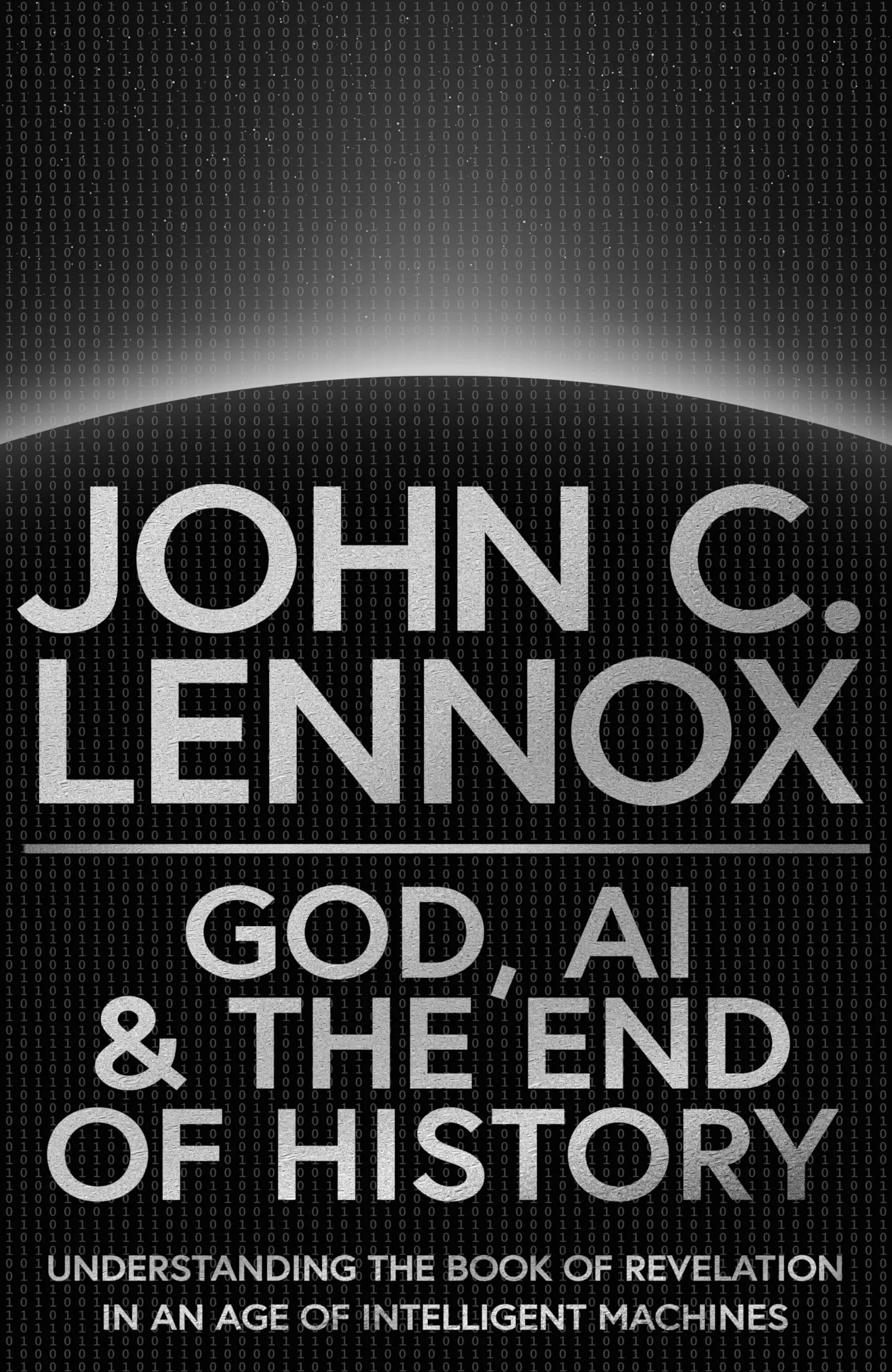 God, Ai and the End of History: Understanding the Book of Revelation in an Age of Intelligent Machines