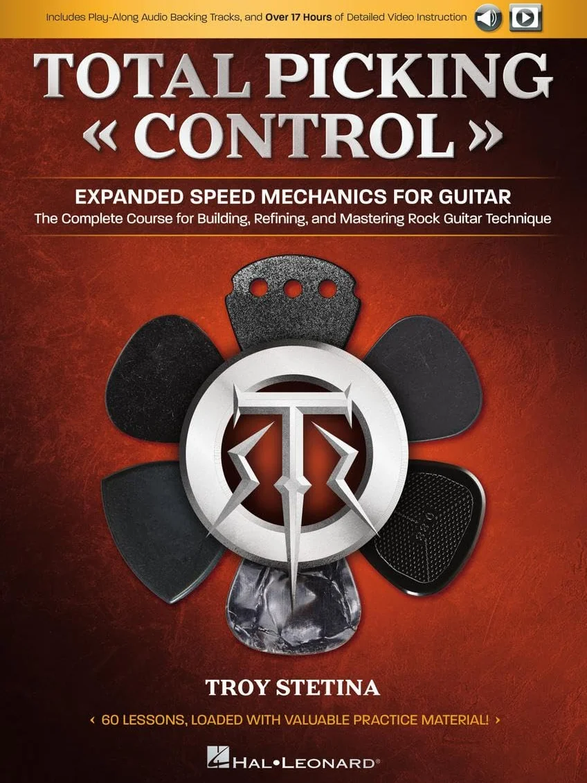 Total Picking Control: Expanded Speed Mechanics - Englische Ausgabe | Techniktraining mit 60 Lektionen für Rock- und Metal-Gitarristen | ... Refining, and Mastering Rock Guitar Technique