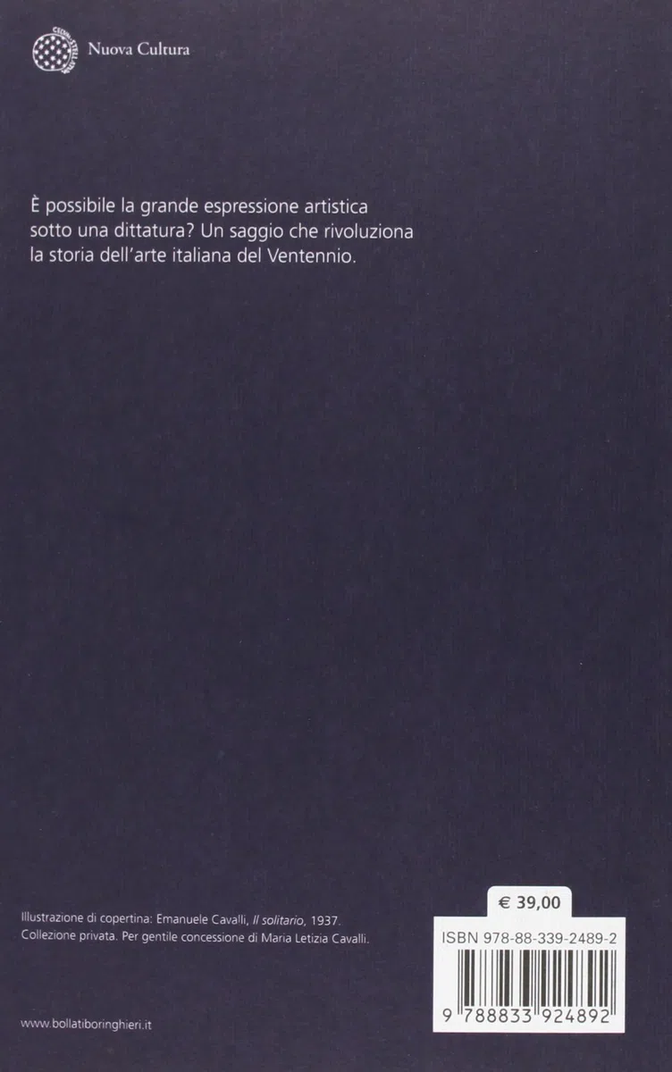 Arte in Italia tra le due guerre. Ediz. illustrata
