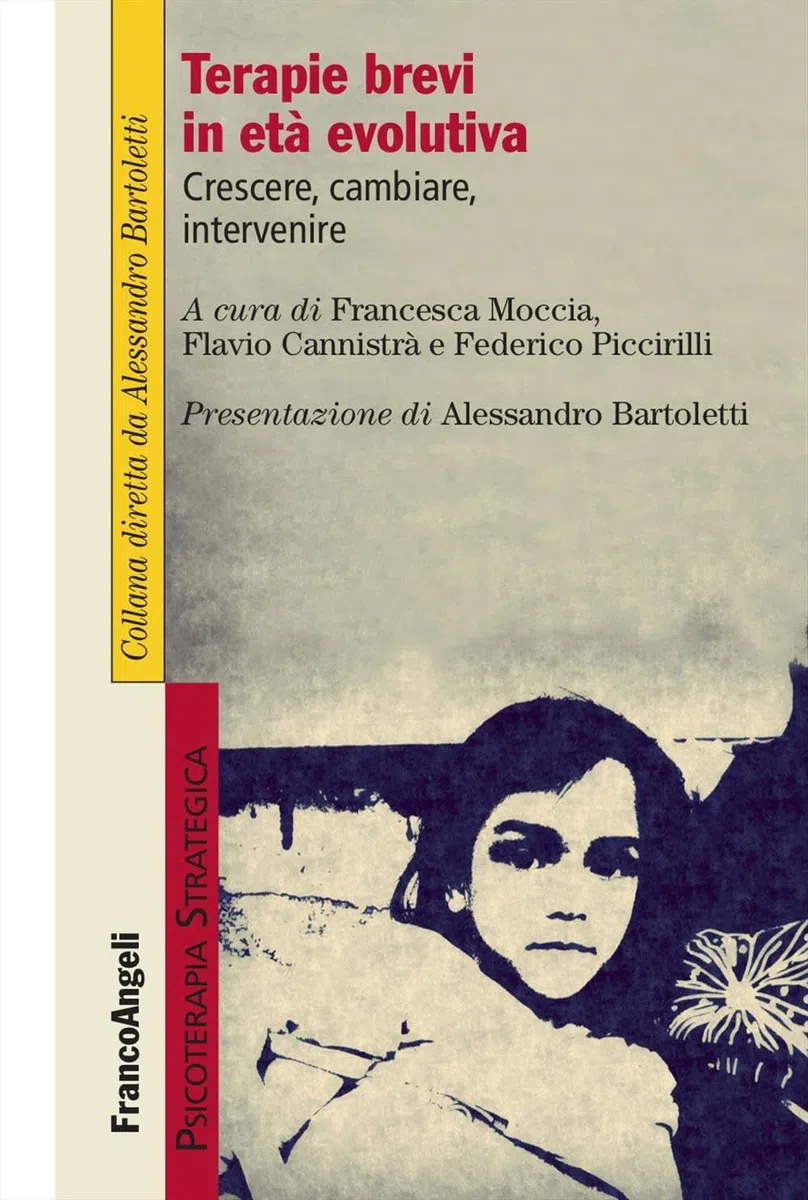 Terapie brevi in età evolutiva. Crescere, cambiare, intervenire