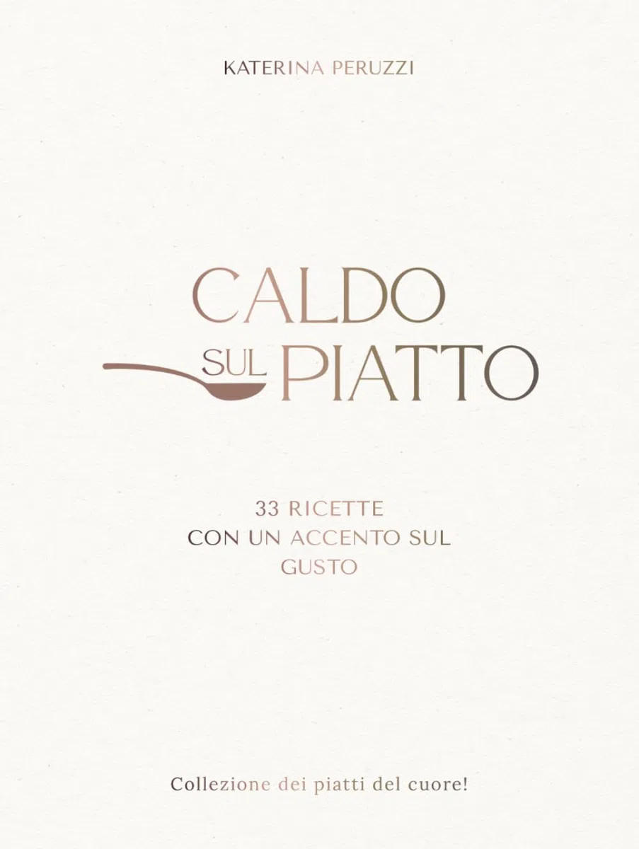 CALDO SUL PIATTO: 33 ricette con un accento sul gusto : piatti caldi per la cucina di casa, comfort food, ricerca dei sapori e idee semplici per cucinare ogni giorno.