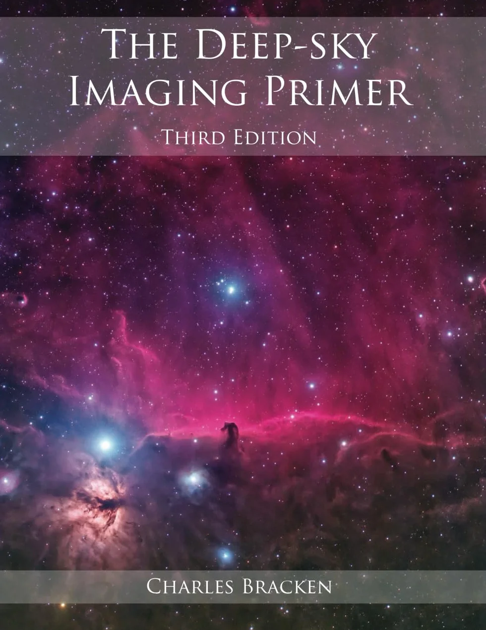 The Deep-sky Imaging Primer, Third Edition