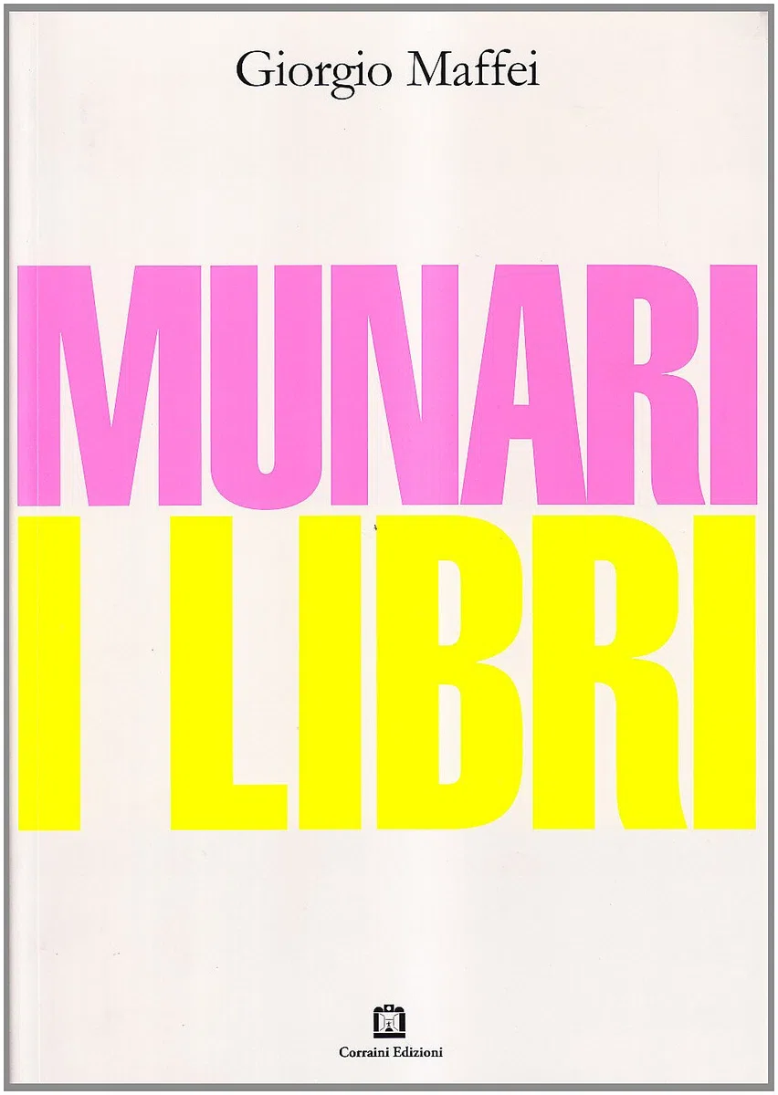 DEI LIBRI Munari. I libri. Ediz. illustrata