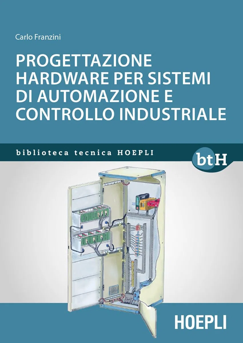 Progettazione hardware per sistemi di automazione e controllo industriale