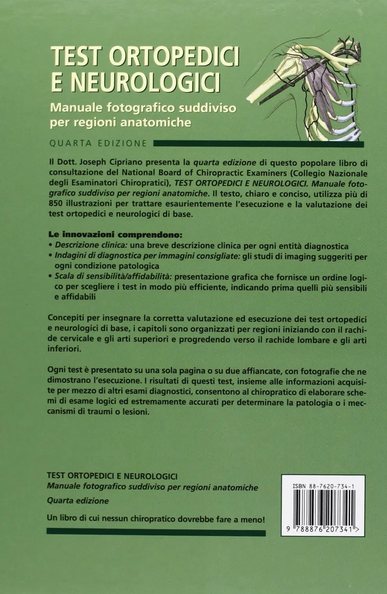 Test ortopedici e neurologici. Manuale fotografico suddiviso per regioni anatomiche. Ediz. illustrata