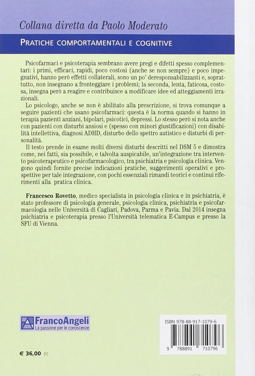 Psicologia clinica, psichiatria, psicofarmacologia. Uno spazio d'integrazione
