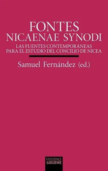 Fontes Nicaenae Synodi: Fuentes contemporáneas para el estudio del concilio de Nicea: 231