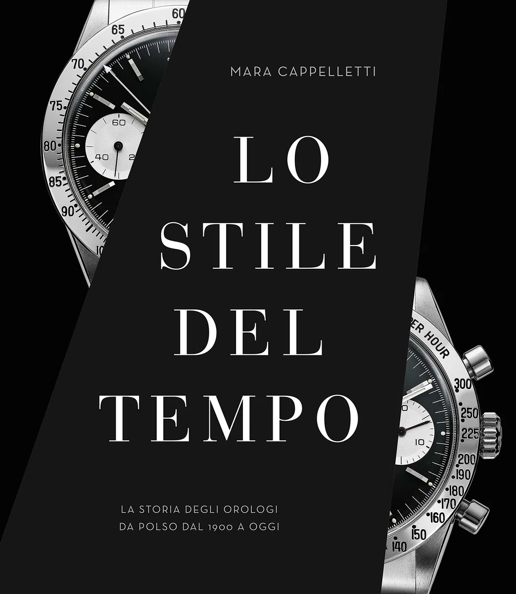 Libro Storia degli Orologi - Lo stile del tempo: Viaggio illustrato negli orologi da polso dal 1900 al 2023 | Edizione Cultura e Design