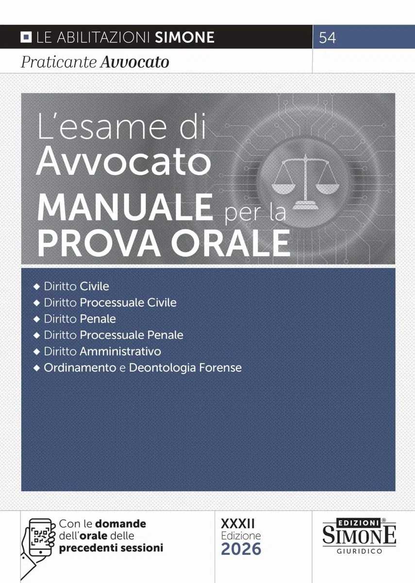 L'esame di avvocato. Manuale per la prova orale