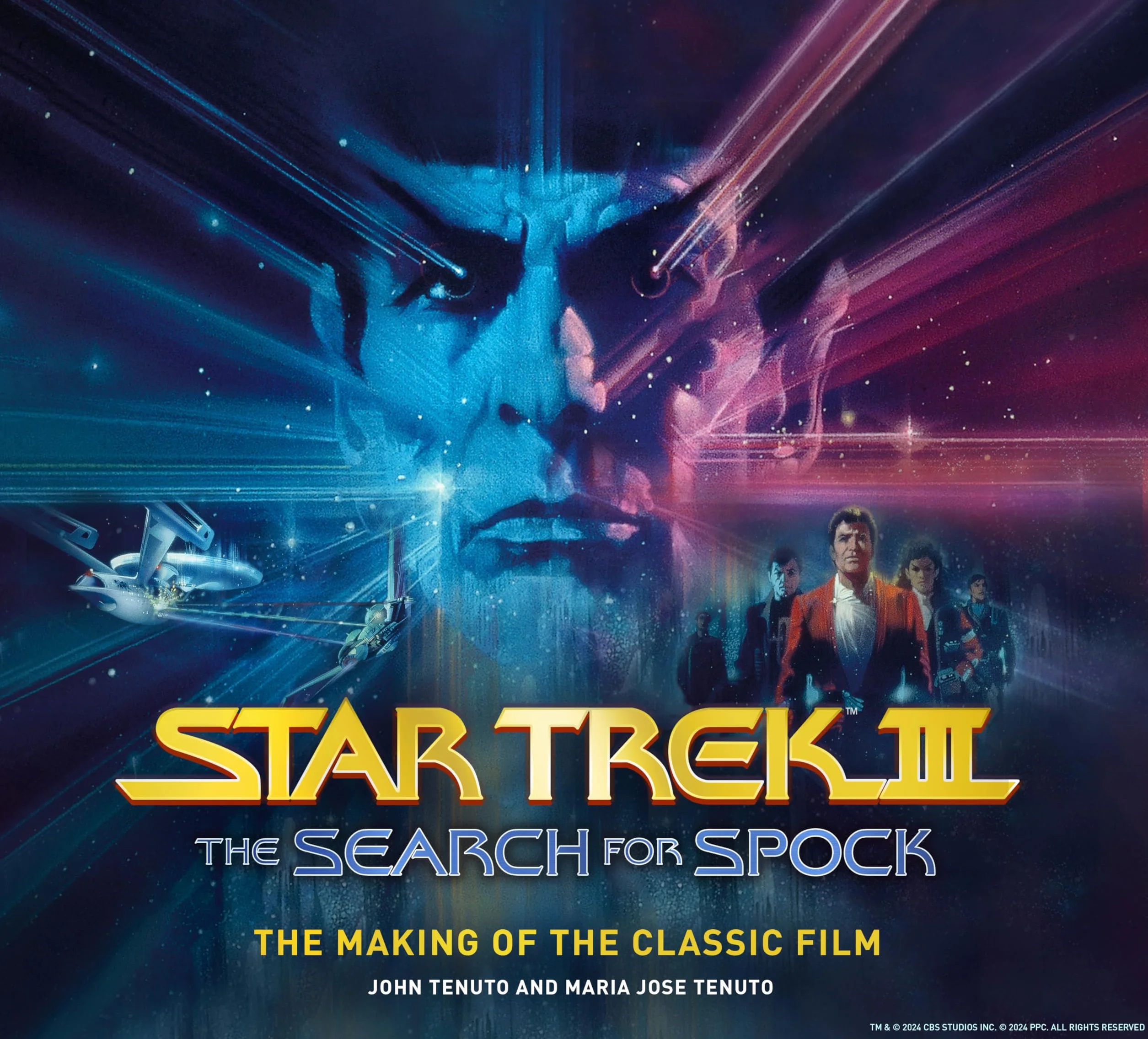 Star Trek III: The Search for Spock; the Making of the Classic Film