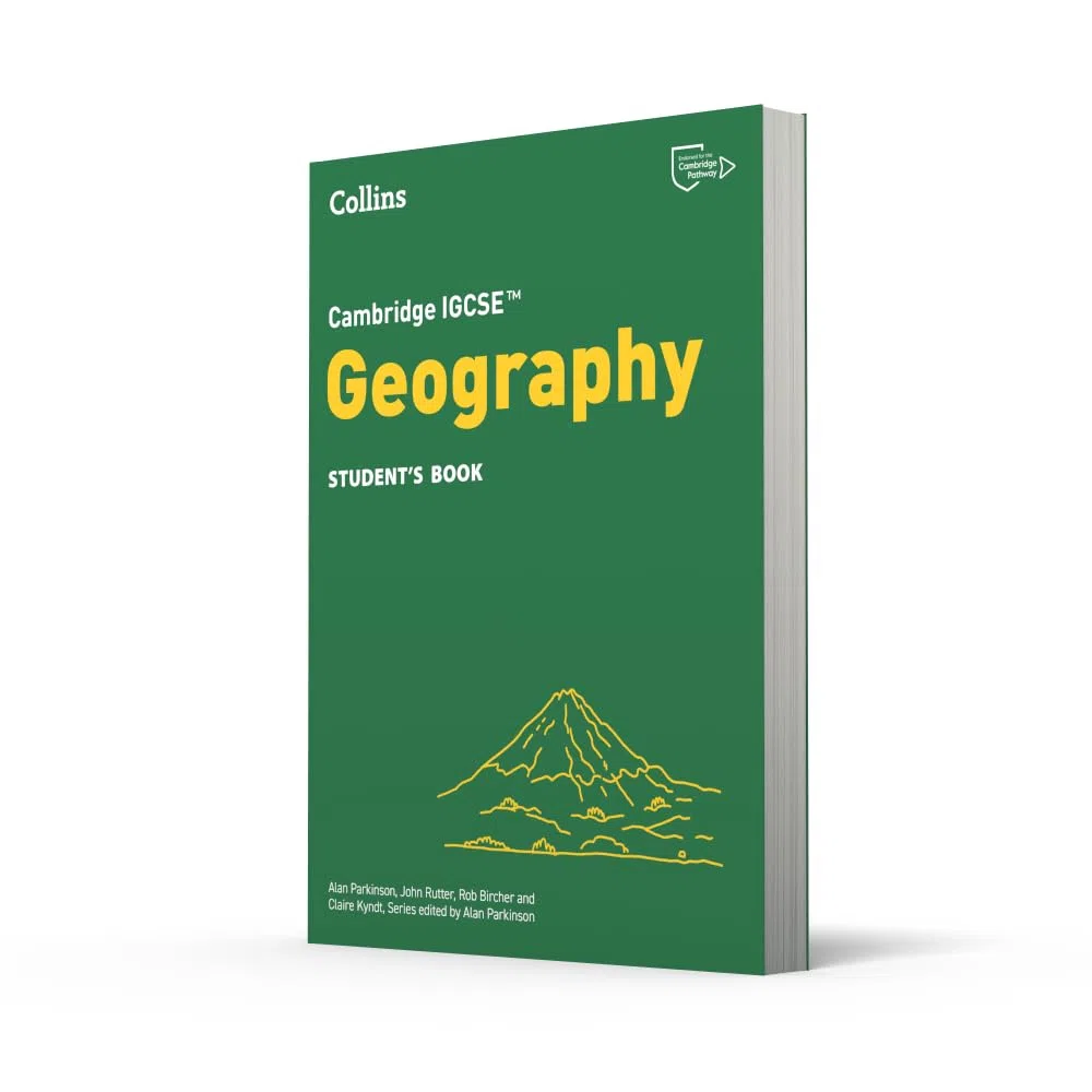 Cambridge IGCSE™ Geography Student's Book