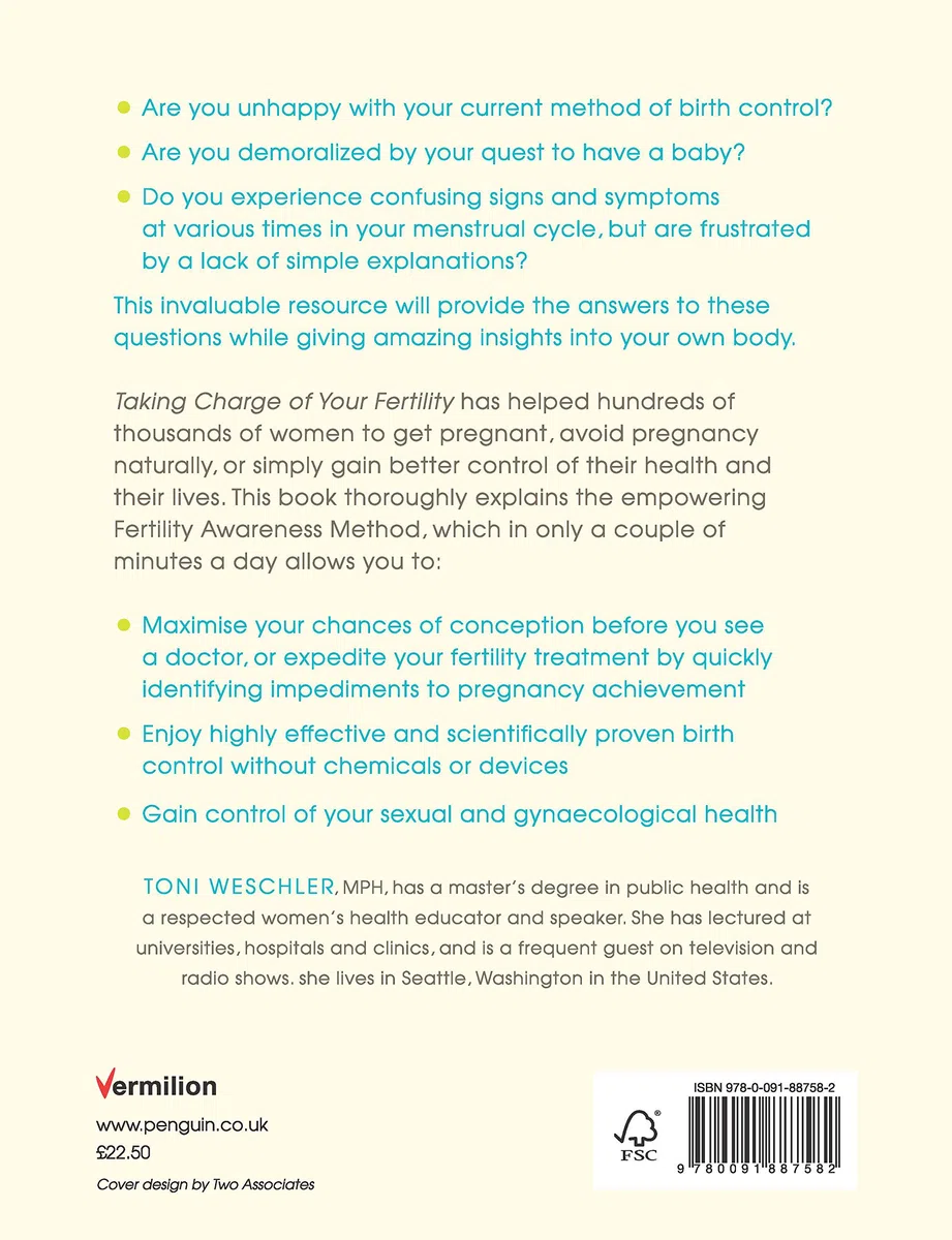 Taking Charge Of Your Fertility: The Definitive Guide to Natural Birth Control, Pregnancy Achievement and Reproductive Health