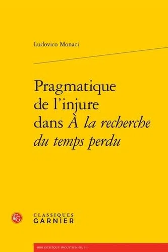 Pragmatique de l'injure dans A la recherche du temps perdu