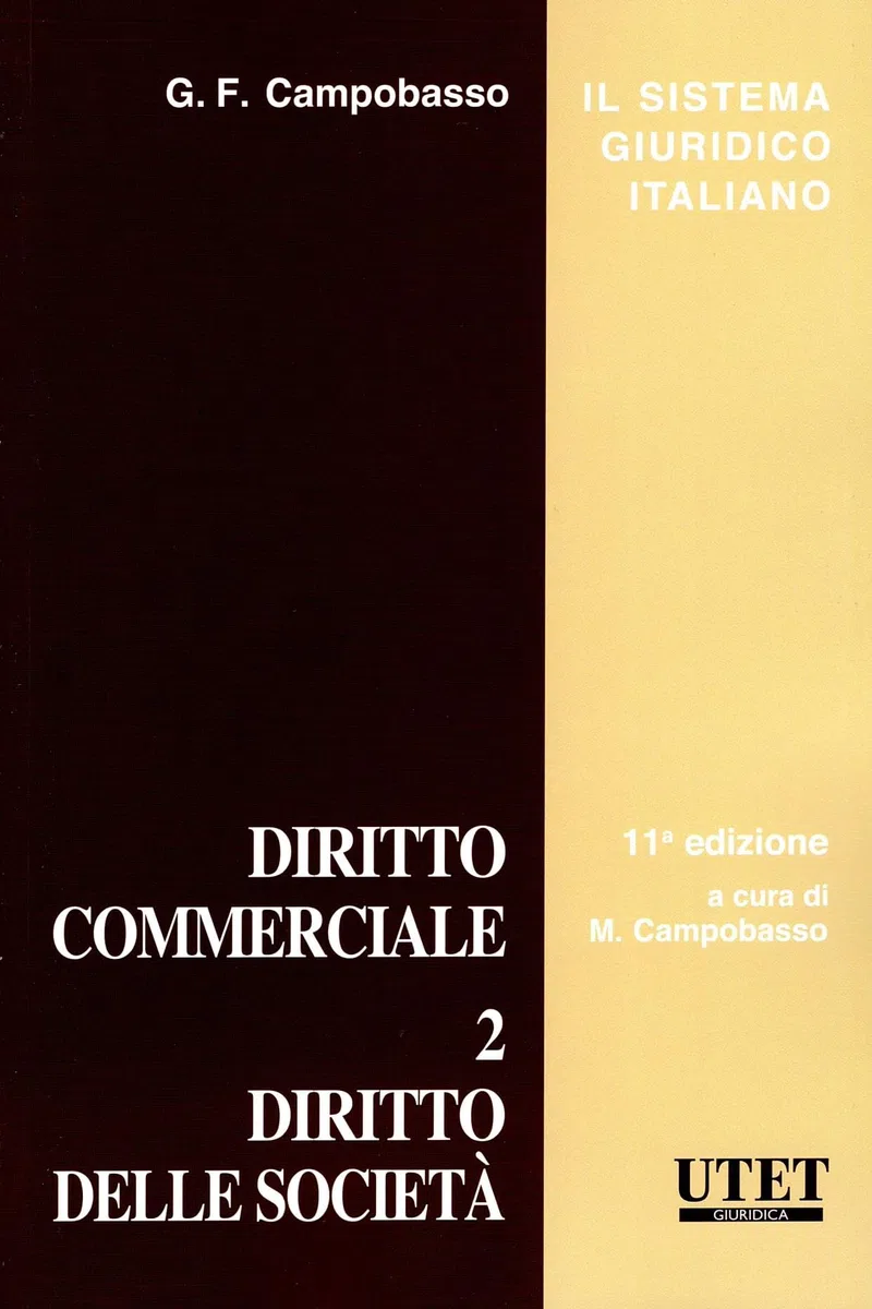 Diritto commerciale 2. Diritto delle società: Vol. 2