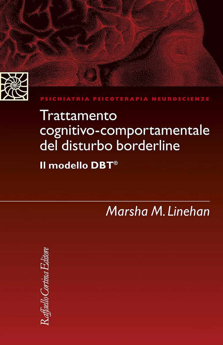 Trattamento cognitivo-comportamentale del disturbo borderline Il modello DBT