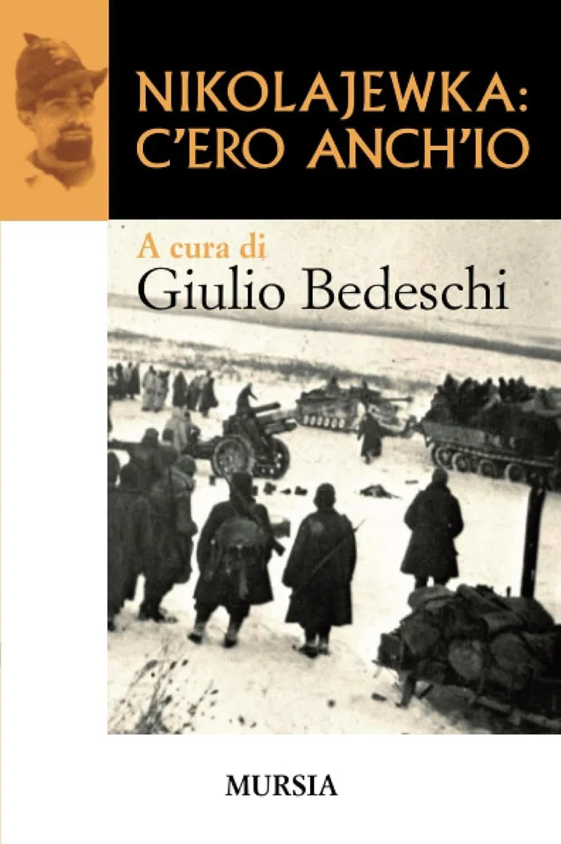 Nikolajewka: c’ero anch’io