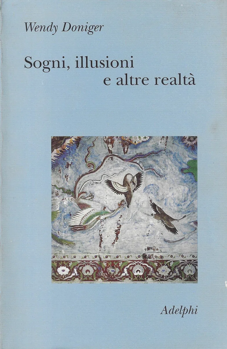 Sogni, illusioni e altre realtà
