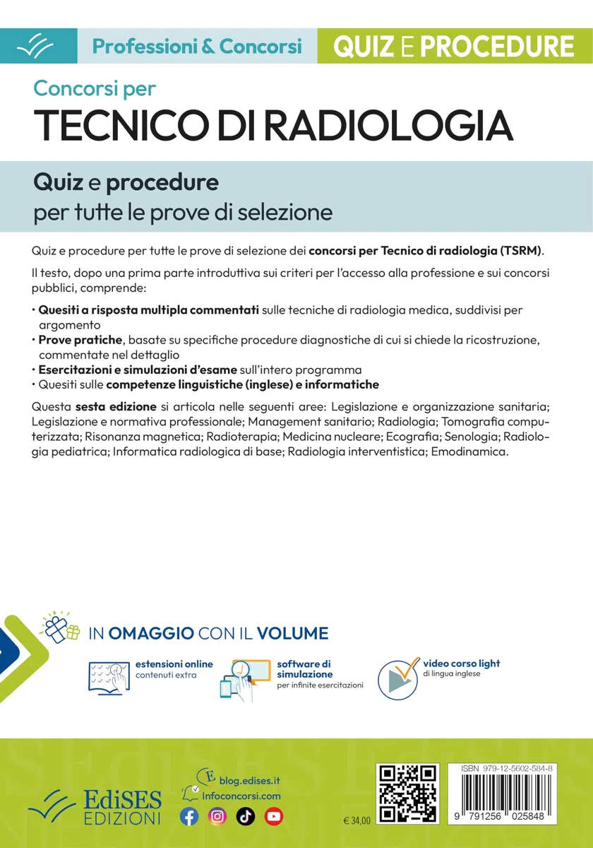 Concorsi per tecnico di radiologia. Quiz e procedure per tutte le prove di selezione. Con software di simulazione