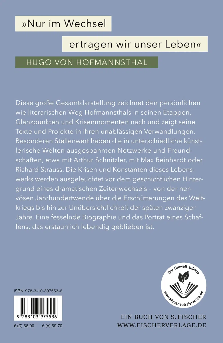 Hugo von Hofmannsthal: Grenzenlose Verwandlung: Biographie