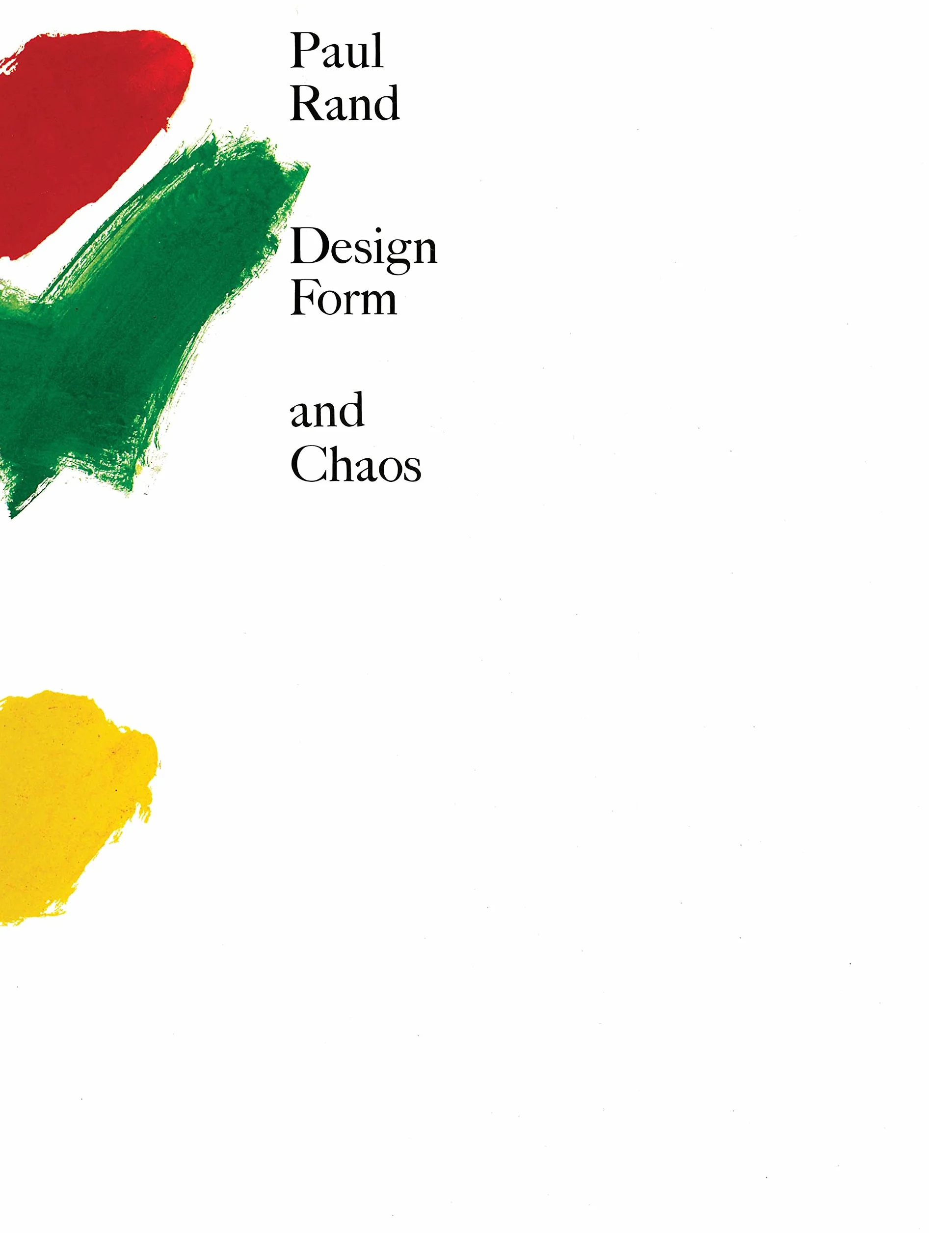 Design, Form, and Chaos