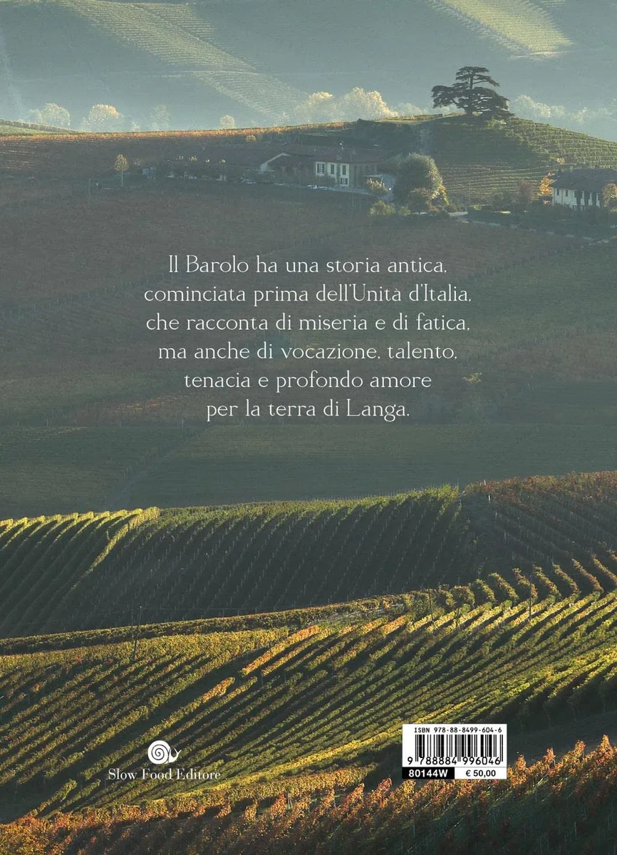 Alle radici del Barolo. Ediz. a colori