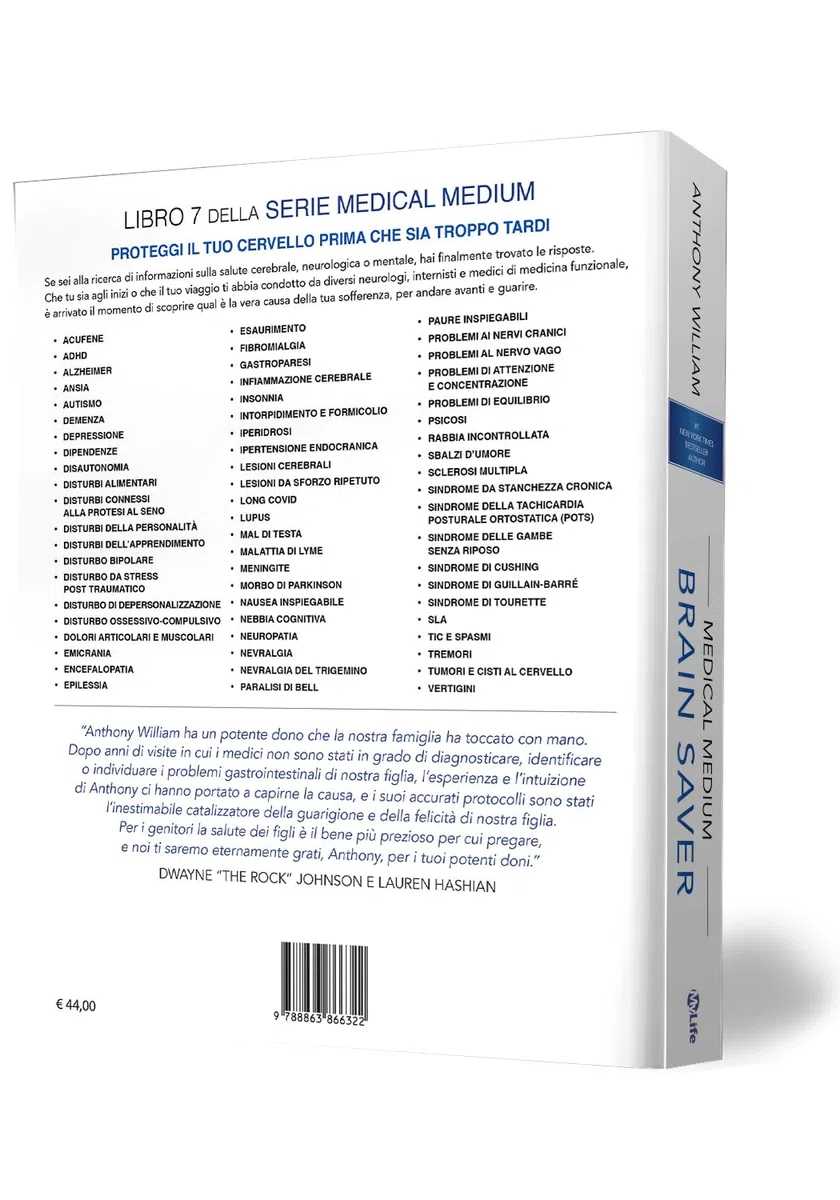 Medical Medium Brain Saver: Le risposte a infiammazione cerebrale, salute mentale, dipendenze, depressione, ansia, metalli pesanti, Lyme, ADHD, Alzheimer, malattie autoimmuni e disturbi alimentari
